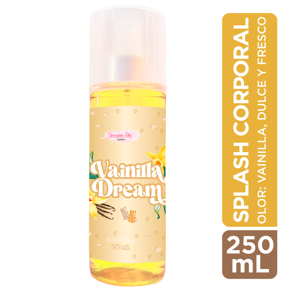 Splash Corporal Aqua Refresh Dream On Cosmetics 250mL - Vainilla Dream DRM25