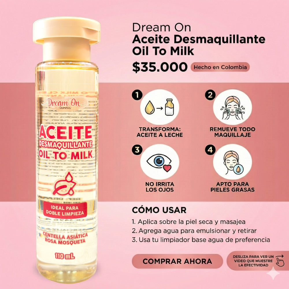 Aceite Desmaquillante Doble Limpieza Oil To Milk 110 ml Dream On Cosmetics DRM18